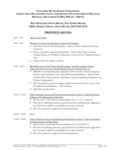 COLUMBIA RIVER GORGE COMMISSION URBAN AREA BOUNDARIES LEGAL DESCRIPTION PLENARY GROUP MEETING MONDAY, DECEMBER; 9:00 AM – 4:00 PM BEST WESTERN HOOD RIVER, THE GORGE ROOM 1108 E MARINA DRIVE, HOOD RIVER, OR 9703