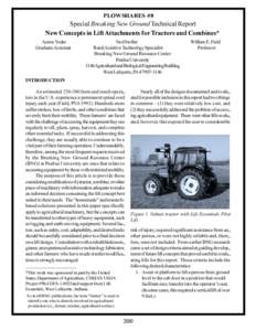 PLOWSHARES #8  Special Breaking New Ground Technical Report New Concepts in Lift Attachments for Tractors and Combines* Aaron Yoder Graduate Assistant