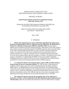 INTERNATIONAL MONETARY FUND AND INTERNATIONAL DEVELOPMENT ASSOCIATION REPUBLIC OF BENIN Annual Progress Report of the Poverty Reduction Strategy Joint Staff Advisory Note Prepared by the Staffs of the International Monet