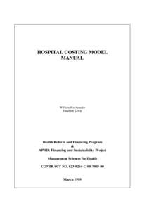 HOSPITAL COSTING MODEL MANUAL William Newbrander Elizabeth Lewis