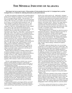 THE MINERAL INDUSTRY OF ALABAMA This chapter has been prepared under a Memorandum of Understanding between the U.S. Geological Survey and the Geological Survey of Alabama for collecting information on all nonfuel mineral