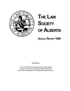 Bencher / Law Society of British Columbia / Paralegal / Lawyer / Practice of law / Counsel / Canadian Defence Lawyers / Law / Legal professions / Law Society of Alberta