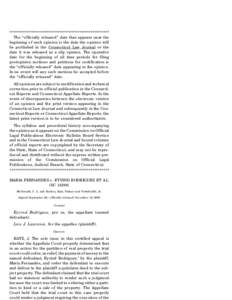 ****************************************************** The ‘‘officially released’’ date that appears near the beginning of each opinion is the date the opinion will be published in the Connecticut Law Journal or 