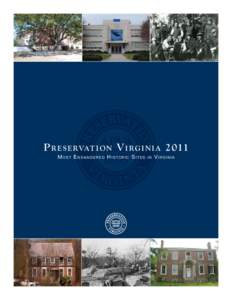 United States / Conservation in the United States / Hampton Roads / Architectural history / Historic preservation / Fort Monroe / Civil War Trust / National Trust for Historic Preservation / Preservation Virginia / Cities in Virginia / Virginia / Geography of the United States