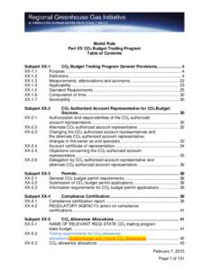 Model Rule Part XX CO2 Budget Trading Program Table of Contents Subpart XX-1 CO2 Budget Trading Program General Provisions ..................... 4 XX-1.1