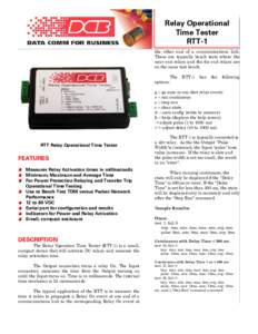 Relay Operational Time Tester RTT-1 the other end of a communications link. These are typically bench tests where the near end relays and the far end relays are