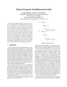 Fusion of Loops for Parallelism and Locality∗ Naraig Manjikian and Tarek S. Abdelrahman Department of Electrical and Computer Engineering