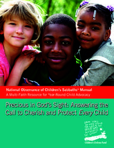 Welcome to the National Observance of Children’s Sabbaths® Celebration  Precious in God’s Sight: Answering the Call to Cherish and Protect Every Child National Observance of