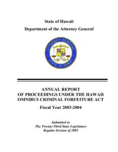 Criminal law / Property law / Innocent owner defense / Fine / Title 18 of the United States Code / United States Attorney for the Southern District of Florida / Oregon Ballot Measure 53 / Law / Asset forfeiture / Justice