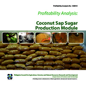 Profitability Analysis NoProfitability Analysis: Coconut Sap Sugar Production Module