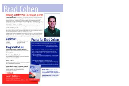 Brad Cohen  Brad Cohen Making a Diﬀerence One Day at a Time