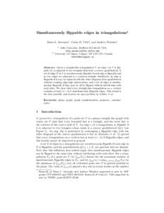 Simultaneously flippable edges in triangulations⋆ Diane L. Souvaine1 , Csaba D. T´oth2 , and Andrew Winslow1 1 2
