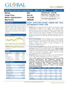 Equity Research  DAILY COMMENT MACDONALD, DETTWILER & ASSOCIATES LTD.  Rating: