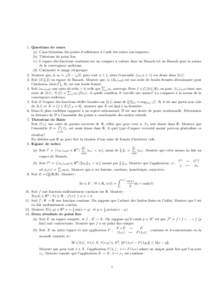 1. Questions de cours (a) Caract´erisation des points d’adh´erence `a l’aide des suites convergentes. (b) Th´eor`eme du point fixe. (c) L’espace des fonctions continues sur un compact `a valeurs dans un Banach e