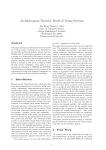 An Information-Theoretic Model of Voting Systems Ben Hosp∗, Poorvi L. Vora∗ Dept. of Computer Science George Washington University Washington DC 20052 {bhosp,poorvi}@gwu.edu