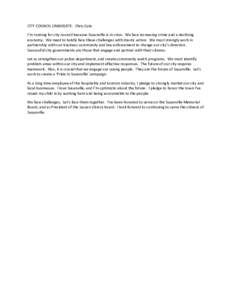 CITY COUNCIL CANDIDATE: Chris Cole I’m running for city council because Susanville is in crisis. We face increasing crime and a declining economy. We need to boldly face these challenges with drastic action. We must st