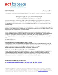 MEDIA RELEASE  10 January 2014 From Act for Peace, the international aid agency of the National Council of Churches in Australia