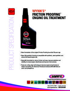 Wynn’s® Friction ProofING Engine oil treatment Product Specification
