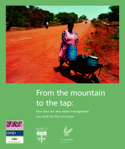 From the mountain to the tap: how land use and water management can work for the rural poor  i