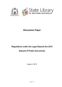 Preservation / Copyright law of the United States / Law / Legal Deposit Libraries Act / Research libraries / Cultural heritage / Public administration / National Library of Mauritius / Copyright law / Legal deposit / National library