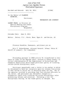 State of New York Supreme Court, Appellate Division Third Judicial Department Decided and Entered: July 24, 2014 ________________________________ In the Matter of CLARENCE