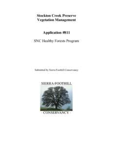 Stockton Creek Preserve Vegetation Management Application #811 SNC Healthy Forests Program