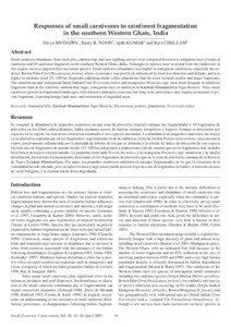 Responses of small carnivores to rainforest fragmentation in the southern Western Ghats, India Divya MUDAPPA1, Barry R. NOON2, Ajith KUMAR3 and Ravi CHELLAM4