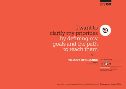 10  I want to clarify my priorities by defining my goals and the path