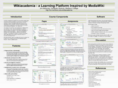 Wikiacademia : a Learning Platform Inspired by MediaWiki Jim Mahoney, Computer Science, Marlboro College http://cs.marlboro.edu/wikiacademia