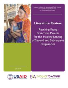 E2A Overview The Evidence to Action Project (E2A) is USAID’s global flagship for strengthening family planning and reproductive health service delivery. The project aims to address the reproductive healthcare needs of