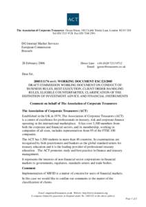 The Association of Corporate Treasurers Ocean House, 10/12 Little Trinity Lane, London EC4V 2DJ Tel[removed]Fax[removed]DG Internal Market Services European Commission Brussels