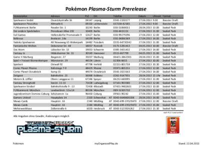 Pokémon Plasma-Sturm Prerelease Veranstalter Spielwaren Seidel Spielwaren Pinocchio FUNtainment Berlin Der andere Spieleladen