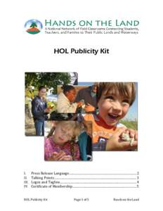 HOL Publicity Kit  I. II. III. IV.