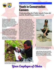 U.S. Fish & Wildlife Service  Youth in Conservation Careers Understanding the Public Lands Corps Act and the Youth Conservation Corps