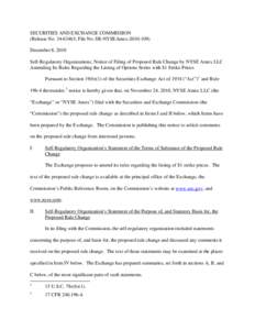 SECURITIES AND EXCHANGE COMMISSION (Release No[removed]; File No. SR-NYSEAmex[removed]December 8, 2010 Self-Regulatory Organizations; Notice of Filing of Proposed Rule Change by NYSE Amex LLC Amending Its Rules Regard