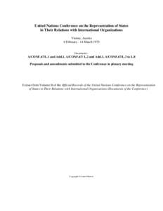 United Nations Conference on the Representation of States in Their Relations with International Organizations, volume II, 1975 : Proposals and amendments submitted to the Conference in plenary meeting