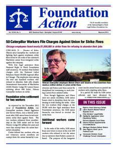 Foundation Action The bi-monthly newsletter of the National Right to Work Legal Defense Foundation, Inc.