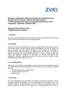 European Commission High Level Group for Competitiveness, Energy and Environment, Ad-hoc Working Group 9: “Furthering economic and environmental performance of EU enterprises”, Brussels, 26 March 2007 Statement Olive