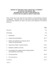 REPORT OF THE HONG KONG MONETARY AUTHORITY ON ISSUES CONCERNING THE DISTRIBUTION OF STRUCTURED PRODUCTS CONNECTED TO LEHMAN GROUP COMPANIES (Note: Certain parts of this report have been deleted to avoid prejudicing conti