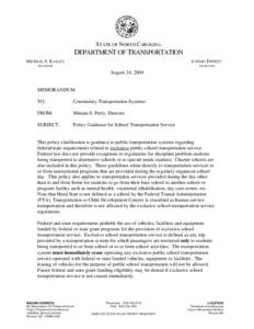 Sustainable transport / School bus / Student transport / North Carolina Department of Transportation / Federal Transit Administration / Paratransit / Public transport / Phoenix Public Transportation / Virginia Overland Transportation / Transport / Public transportation in the United States / Transportation planning