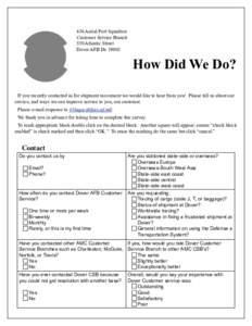 436 Aerial Port Squadron Customer Service Branch 550 Atlantic Street Dover AFB De[removed]How Did We Do?