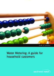 code of practice  Water Metering: A guide for household customers  South East Water