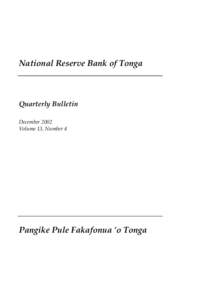 National Reserve Bank of Tonga  Quarterly Bulletin December 2002 Volume 13, Number 4