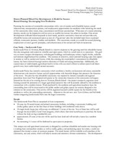 Rhode Island Housing Master Planned/Mixed Use Development: A Model for Success Rental Housing: Encouraging New Production Page 1 of 3  Master-Planned/Mixed Use Development: A Model for Success