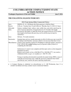 COLUMBIA RIVER COMPACT/JOINT STATE ACTION NOTICE Washington Department of Fish and Wildlife June 9, 2014