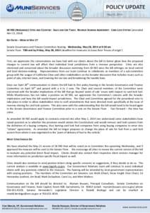 May 23, 2014  SB 983 (HERNANDEZ) CITIES AND COUNTIES: SALES AND USE TAXES: REVENUE SHARING AGREEMENT: CARD LOCK SYSTEM (amended MAY 21, 2014) KEY DATES – WEEK OF MAY 27 Senate Governance and Finance Committee Hearing: 