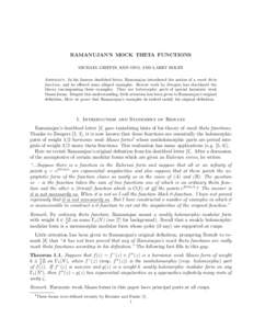 RAMANUJAN’S MOCK THETA FUNCTIONS MICHAEL GRIFFIN, KEN ONO, AND LARRY ROLEN Abstract. In his famous deathbed letter, Ramanujan introduced the notion of a mock theta function, and he offered some alleged examples. Recent