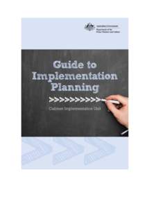 © Commonwealth of Australia 2014 ISBN[removed]5  Guide to Implementation Planning (PDF)
