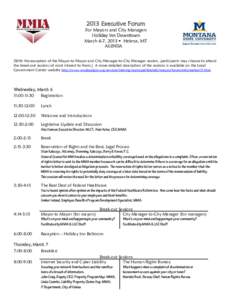 2013 Executive Forum  For Mayors and City Managers Holiday Inn Downtown March 6-7, 2013  Helena, MT AGENDA