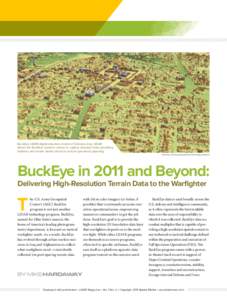 BuckEye LIDAR digital elevation model of Samarra, Iraq. LIDAR allows the BuckEye system’s sensor to capture elevation data, providing Soldiers with terrain detail critical to tactical operations planning. Courtesy, US 